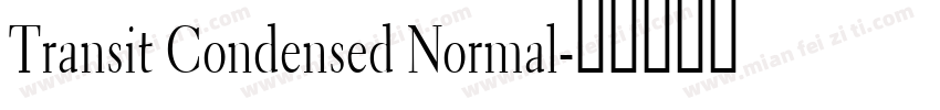 Transit Condensed Normal字体转换